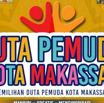 Ajak Anak Milenial Jadi Duta Pemuda Kota Makassar, Intip Tugas dan Perannya!