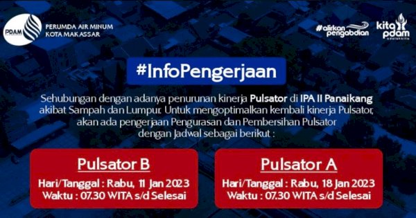 Bersihkan Pulsator IPA Panaikang, PDAM Makassar Imbau Warga Tampung Air
