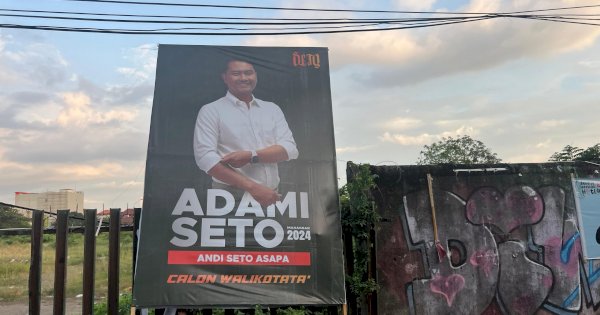 Andi Seto Asapa Mantap Bertarung di Pilkada Makassar: Baliho Tersebar Sejumlah Titik