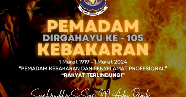 Plt DPPKB Makassar Syahruddin: Dirgahayu 105 Tahun Damkar Kota Makassar
