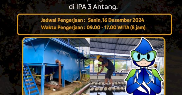 Maksimalkan Suplai Air Bersih, PDAM Bakal Kuras Kolam Treatment di IPA 3 Antang