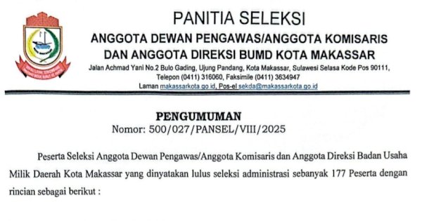 177 Peserta Berebut Kursi Direksi dan Dewas BUMD Pemkot Makassar