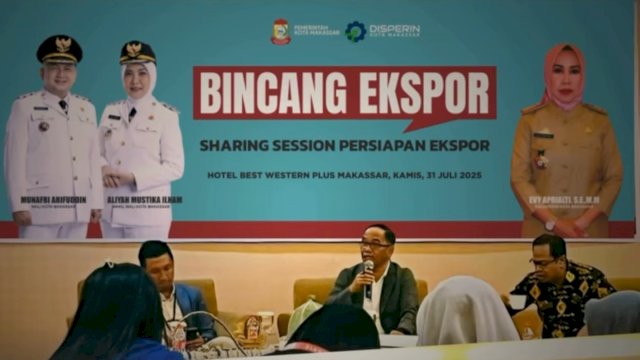 Dinas Perdagangan Gelar Bincang Ekspor Makassar 2025: Tingkatkan Kapasitas, Buka Pasar Dunia