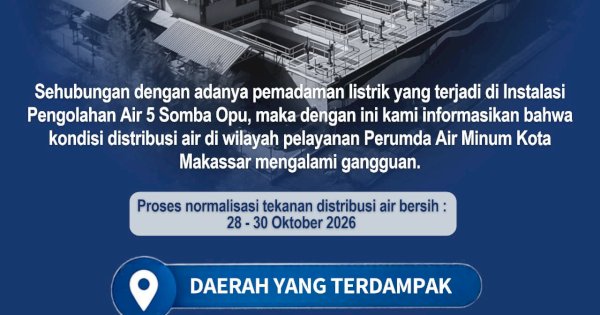 Pemadaman Listrik di IPA 5 Somba Opu, Distribusi Air PDAM Makassar Tujuh Kecamatan Terganggu 